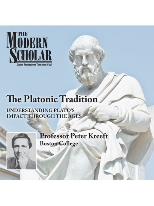 Title details for The Platonic Tradition by Peter Kreeft - Available